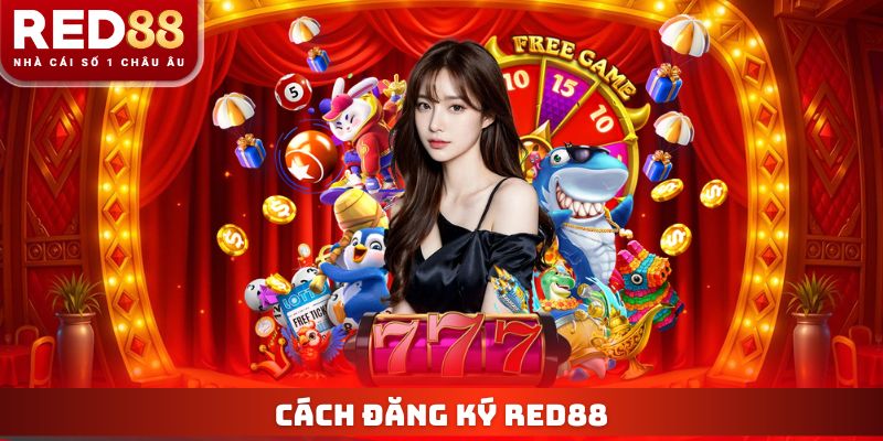 Trang chủ 16 Đăng ký Red88